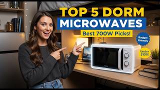 Top 5 Best 700-Watt Microwave for Dorm | Is It Worth Buying?