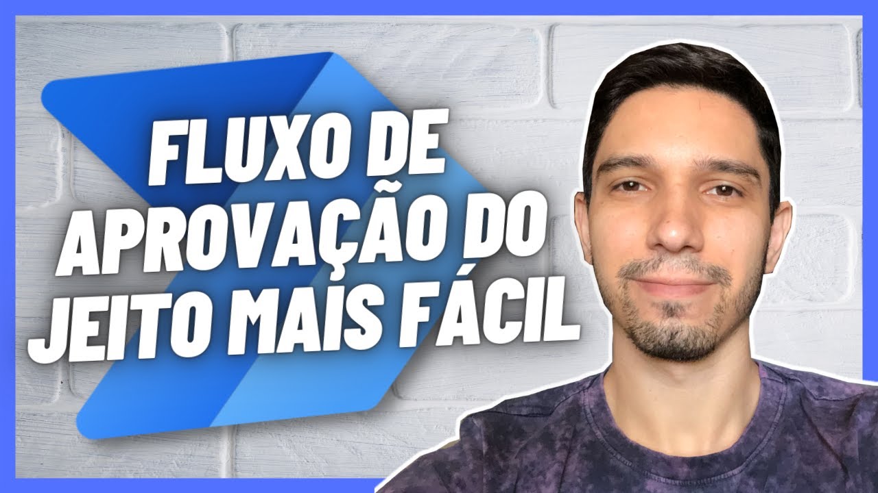POWER AUTOMATE: A FORMA MAIS FÁCIL DE CRIAR UM FLUXO DE APROVAÇÃO