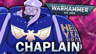 【WH40K MINI PAINTING】 CHAPLAIN TIME!