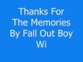 Thanks For The Memories - Fall Out Boy With Lyrics ...