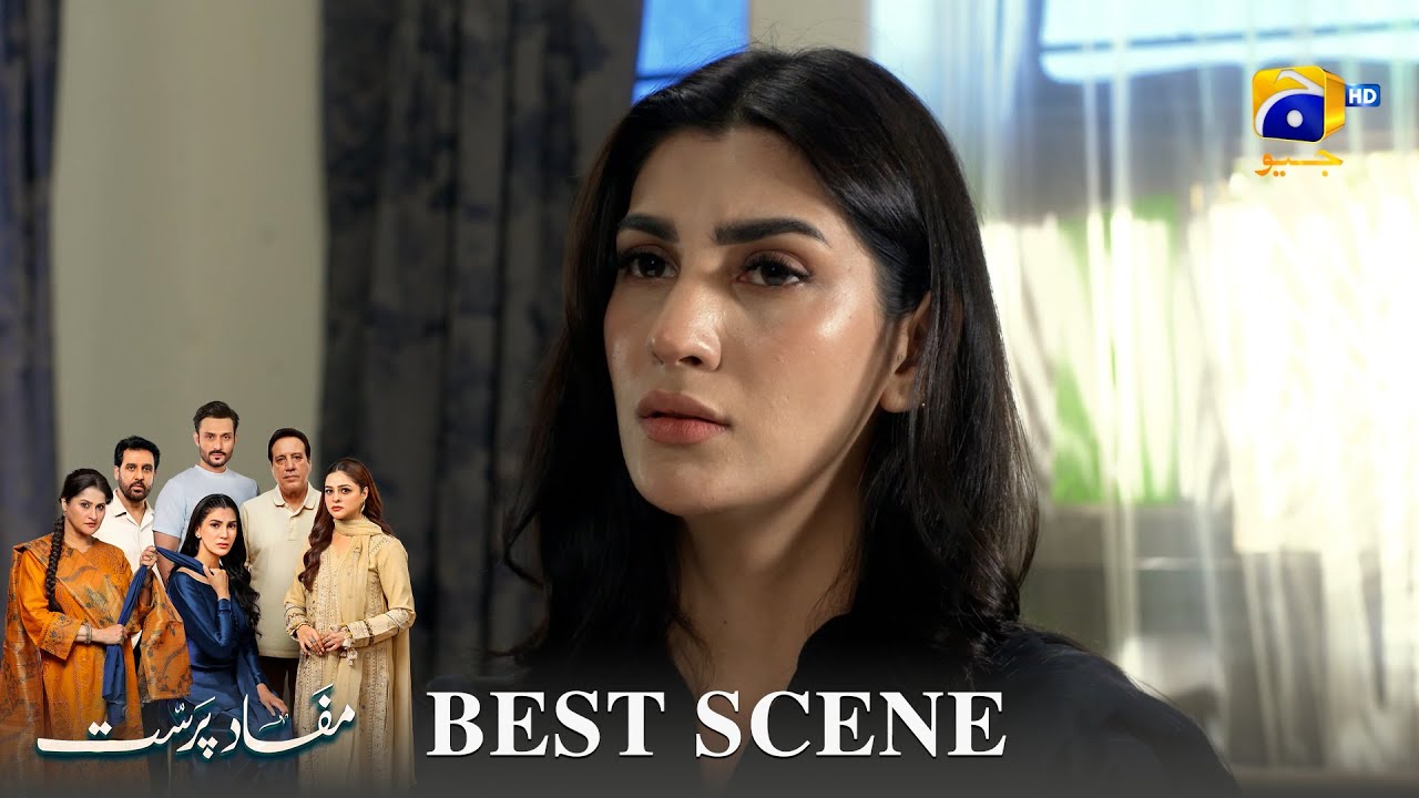 Mafaad Parast Episode 16 | 𝐁𝐞𝐬𝐭 𝐒𝐜𝐞𝐧𝐞 𝟎𝟐 | Nazish Jahangir Khan - Osama Tahir | Har Pal Geo