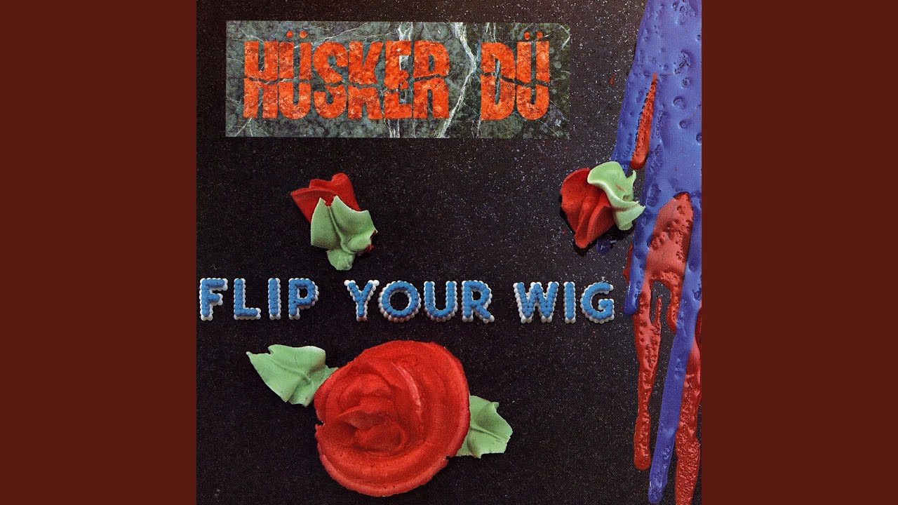 Hüsker Dü - Keep Hanging On