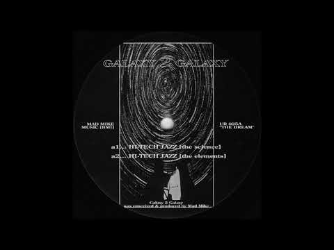 Galaxy 2 Galaxy - Galaxy 2 Galaxy (1993 Full LP)