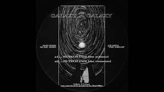 Galaxy 2 Galaxy - Galaxy 2 Galaxy (1993 Full LP)