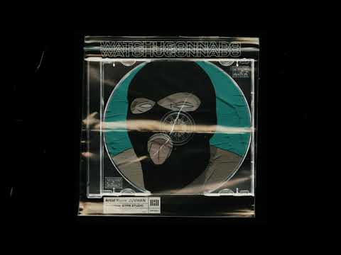 WATCHUGONNADO - Juvhan (Prod. by PumaTooth)