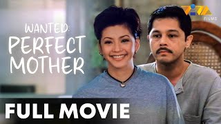 Wanted: Perfect Mother FULL MOVIE | Regine Velasquez, Christopher de Leon