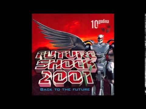 Future Shock Team - Future Shock 2001 (Official Audio) HQ