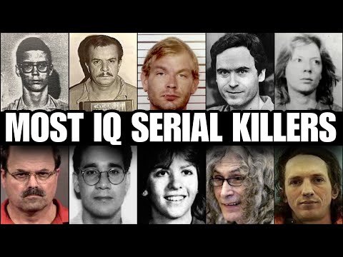 The MOST EVIL SERIAL KILLERS Of All Time | With Te Highest IQ