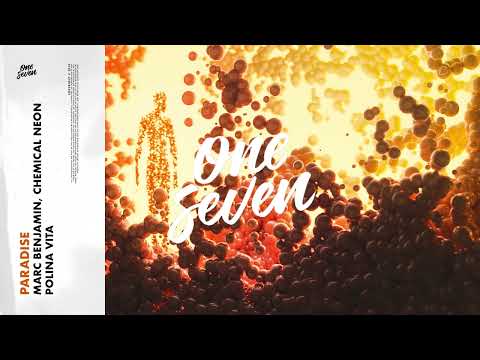 Marc Benjamin, Chemical Neon, Polina Vita – Paradise