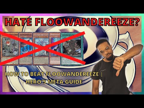 How To Beat Floowandereeze | Hero's Meta Guide #dtimetcg #yugioh #guide