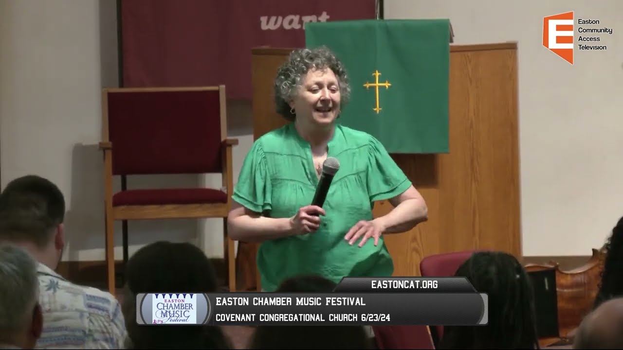 Easton Chamber Music Festival Night 3 6/23/24