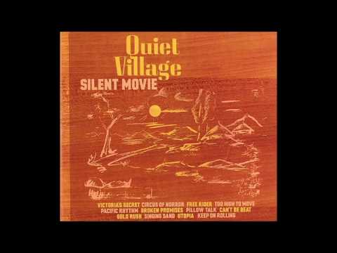 Quiet Village - Silent Movie (2008)