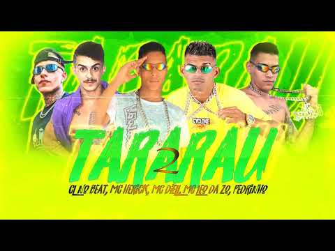 CL NO BEAT, MC HERICK, MC LEO DA ZO, MC DIELL, MC PEDRINHO - TARARAU 2 / SEXO FENOMENAL / MEU PAPEL