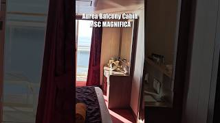 Same Aurea Balcony Cabin - Day Vs Night 😳 | MSC Magnifica
