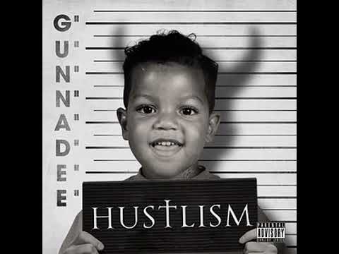 Gunna Dee - Hustlism [ALBUM] [MIXTAPE] SN1