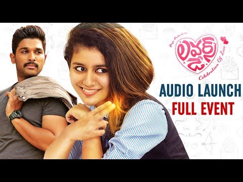 Lovers Day Movie Audio Launch | Allu Arjun | Priya Prakash Varrier | 2019 Latest Telugu Movies Video