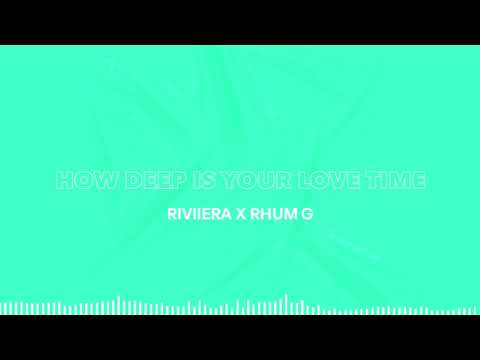 TALE OF US, CALVIN HARRIS - HOW DEEP IS YOUR LOVE TIME (RIVIIERA x RHUMG Edit)
