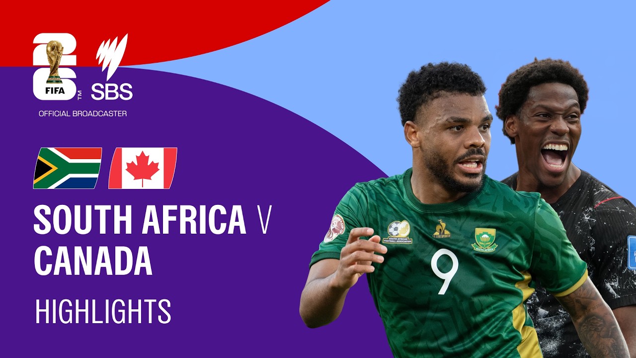 South Africa v Canada: FIFA World Cup 2026 Highlights Round of 32