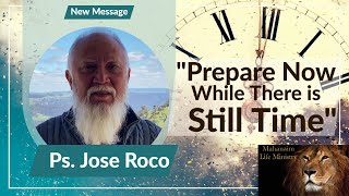 Mahanaim Life Ministry Sermon - Ps Jose Roco