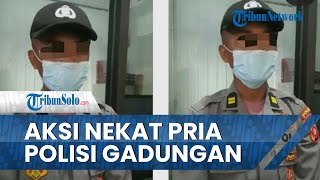 Viral Aksi Pria Nekat jadi Polisi Gadungan untuk Memikat Hati Perempuan