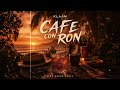 KLAAN - Café Con Ron (Afro House Remix)