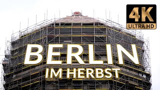 Berlin im Herbst