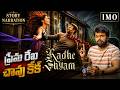 RADHE SHYAM Story Narration By Karthikeya Sastry In My Opinion Telugu