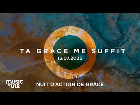 Ta grâce me suffit (Nuit d'action de grâce)