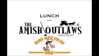 Lunch with The Amish Outlaws: Bad Azz Mule BBQ (Episode 2 / The Lean Cut)