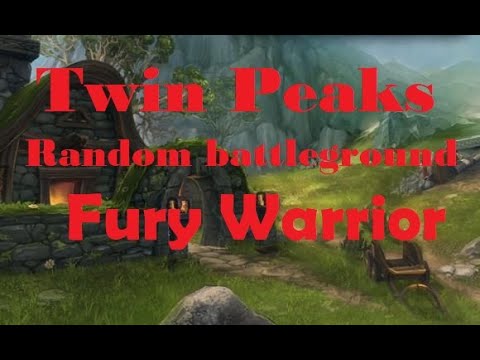 Twin Peaks Fast Random Battleground PvP Fury Warrior - Dragonflight 10.0.7