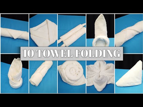 10 TOWEL FOLDING #towelfolding