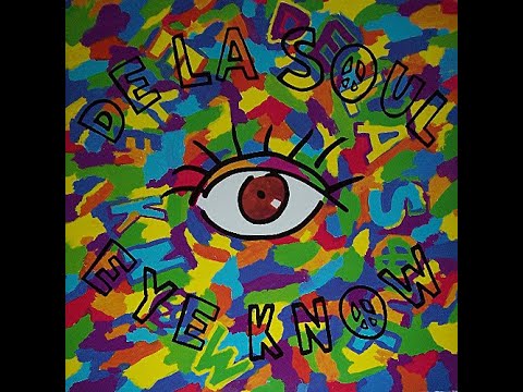 Good Vibes Songs 1: De la Soul  Eye Know(Review)