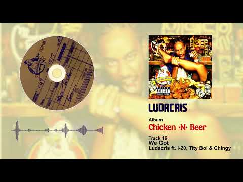 Ludacris ft. I-20, Tity Boi & Chingy - We Got