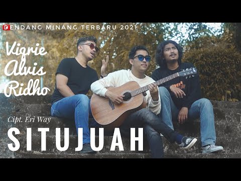 DENDANG MINANG 2021 SITUJUAH - VIQRIE RAMADHAN x ALVIS DEVITRA x RIDHO RAMON (cover) Cipt. Eri Way