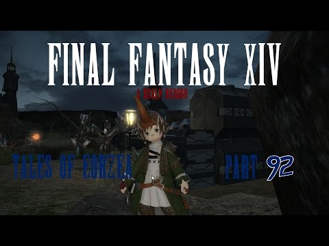 Tales of Eorzea - Final Fantasy XIV: A Realm Reborn - Part 92