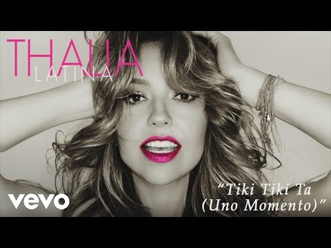 Videoclip de Tiki Tiki Ta (Uno Momento) — Thalia