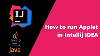 How to run Applet program in Intellij IDEA