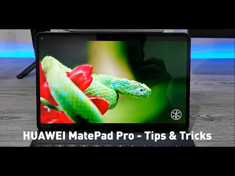 HUAWEI MatePad Pro Tips & Tricks