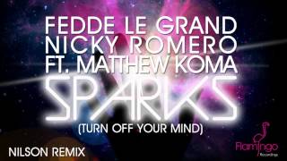 Download lagu Fedde Le Grand Nicky Romero ft Matthew Koma Sparks... mp3