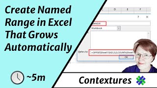 Create a Named Range in Excel That Grows Automatically