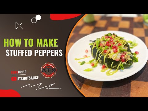 Chicken Stuffed Poblano Peppers with ATX Hot Sauce #hotsauce