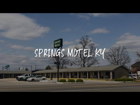 Springs Motel KY Review - Jamestown , United States of America