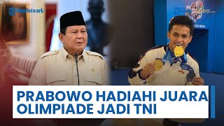 Prabowo Hadiahi Peraih Emas Olimpiade Rizki Juniansyah Jadi Perwira TNI AD Berpangkat Letnan Dua
