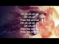 Sia • Free the Animal (Lyrics)