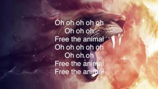 Sia • Free the Animal (Lyrics)