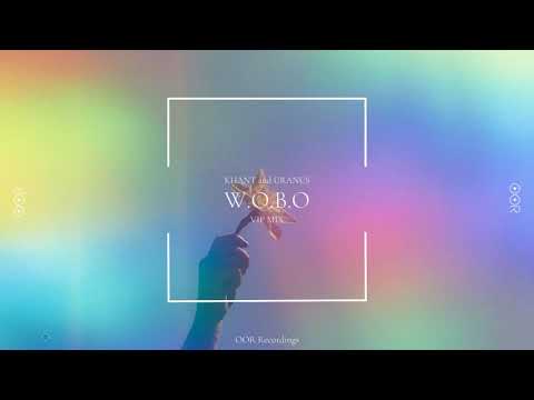 HAANT & Uranus - W.O.B.O (VIP Mix)
