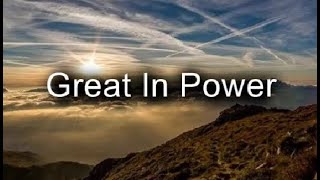 Great In Power - The Stoneleigh Band (lyric video)