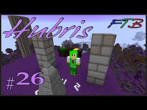 Wizard Tower Plus Prepping for Battle Tower! Hubris FTB Minecraft Modpack Episode 26