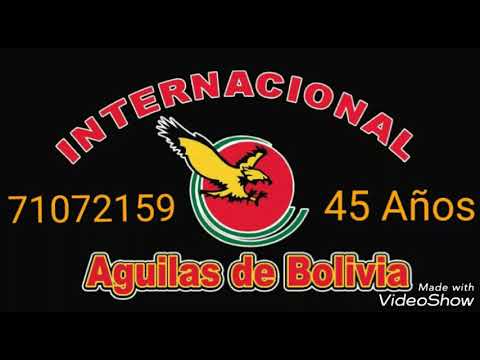 Los Aguilas de Bolivia - El Porro