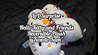 LoL Surprise 🧡's Hello Kitty and Friends- Reversible Plush, Tuxedo Sam